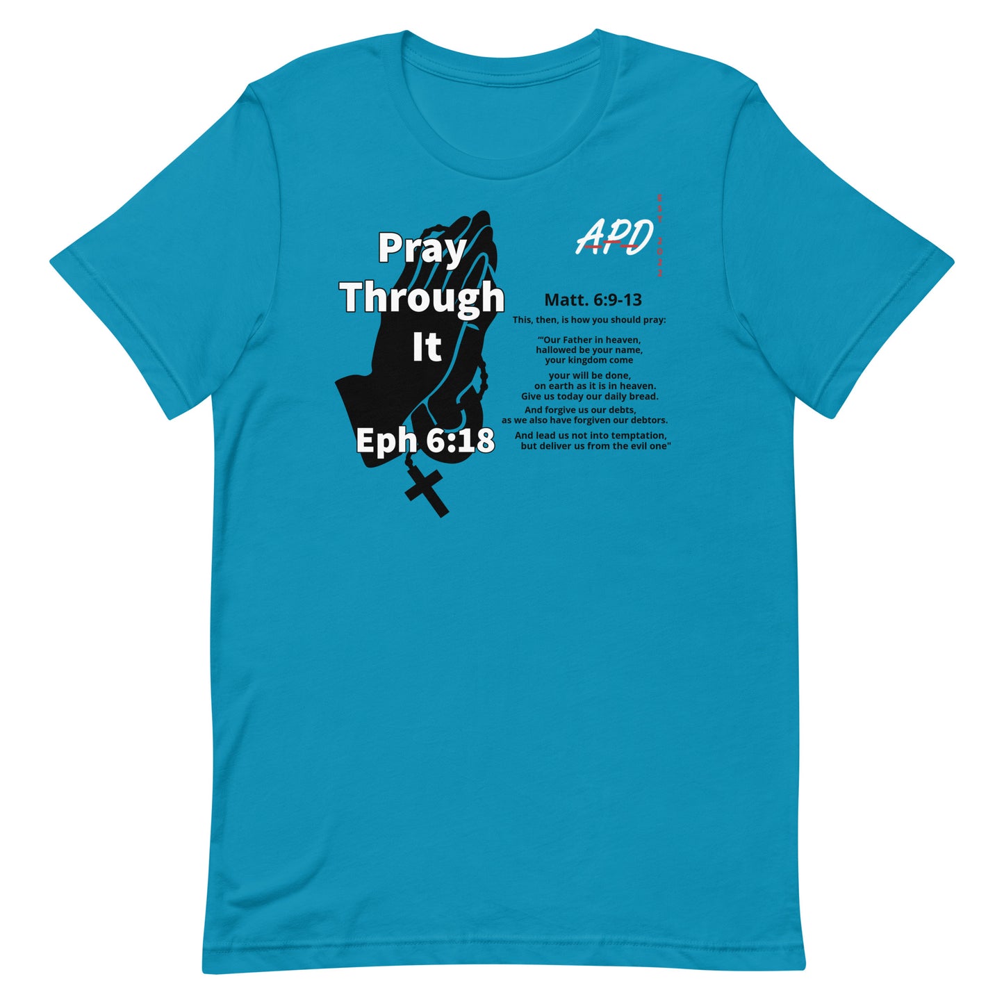 APD Pray Tee