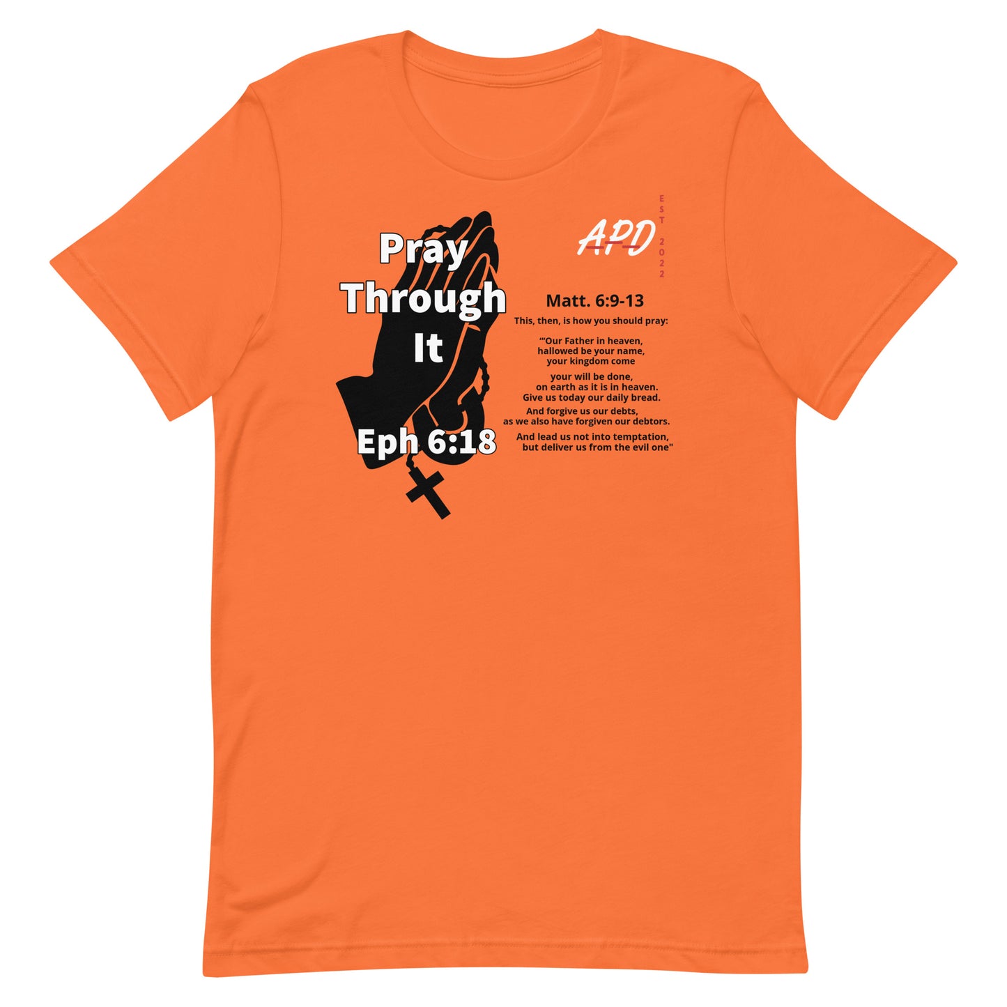 APD Pray Tee