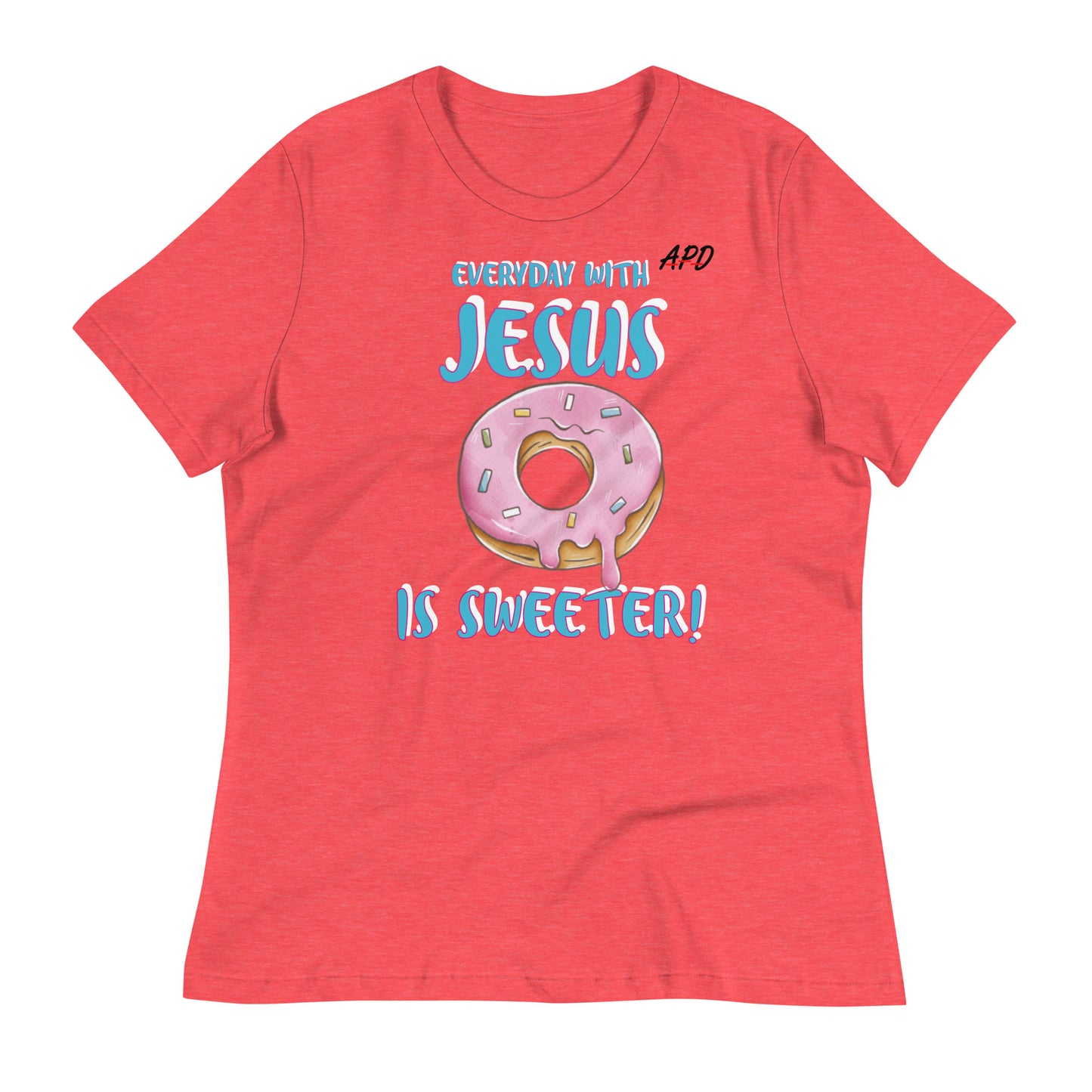 APD Jesus Is Sweeter Tee