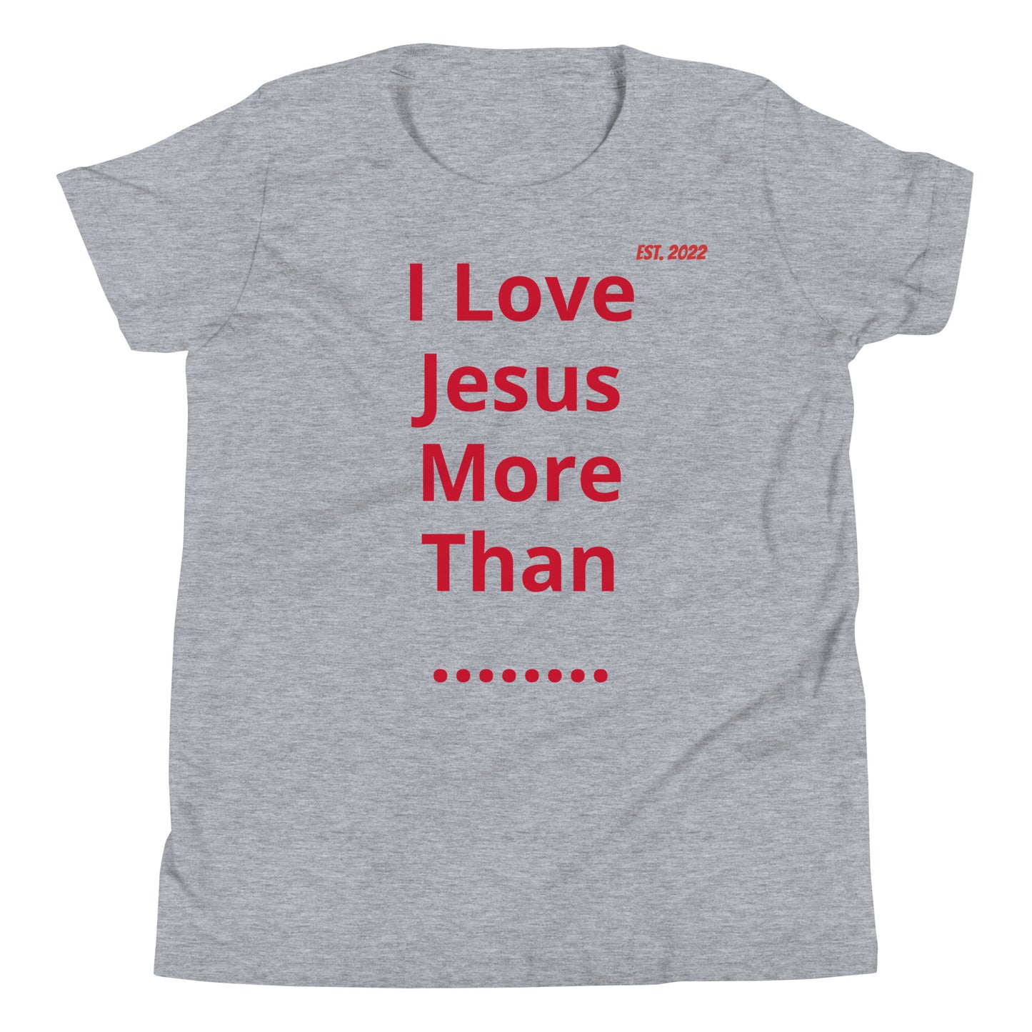 APD I Love Jesus More Than Short Sleeve Tee